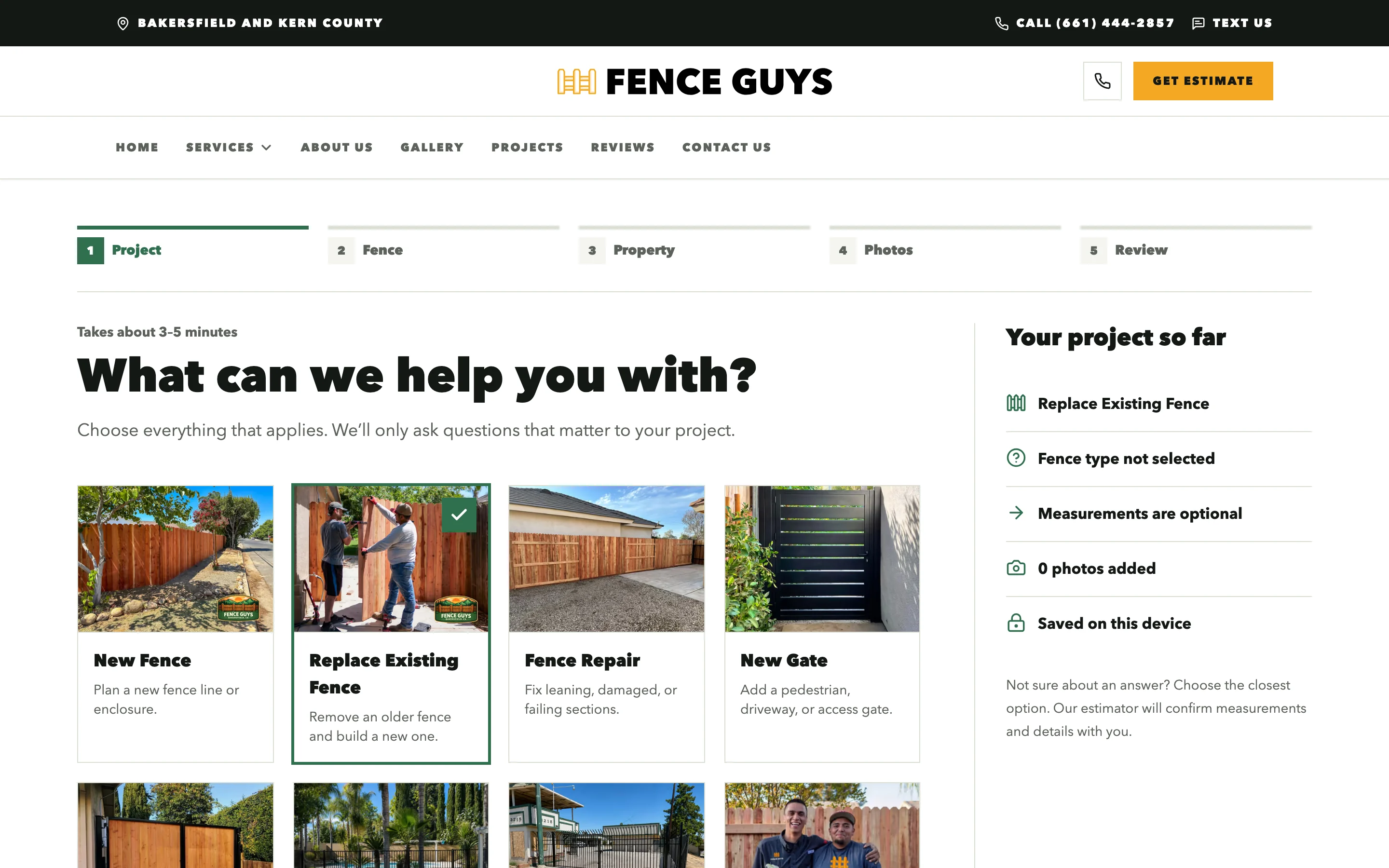 Step one of the estimate flow: a five-step progress bar, the question What can we help you with, picture cards with Replace Existing Fence selected, and a Your project so far panel