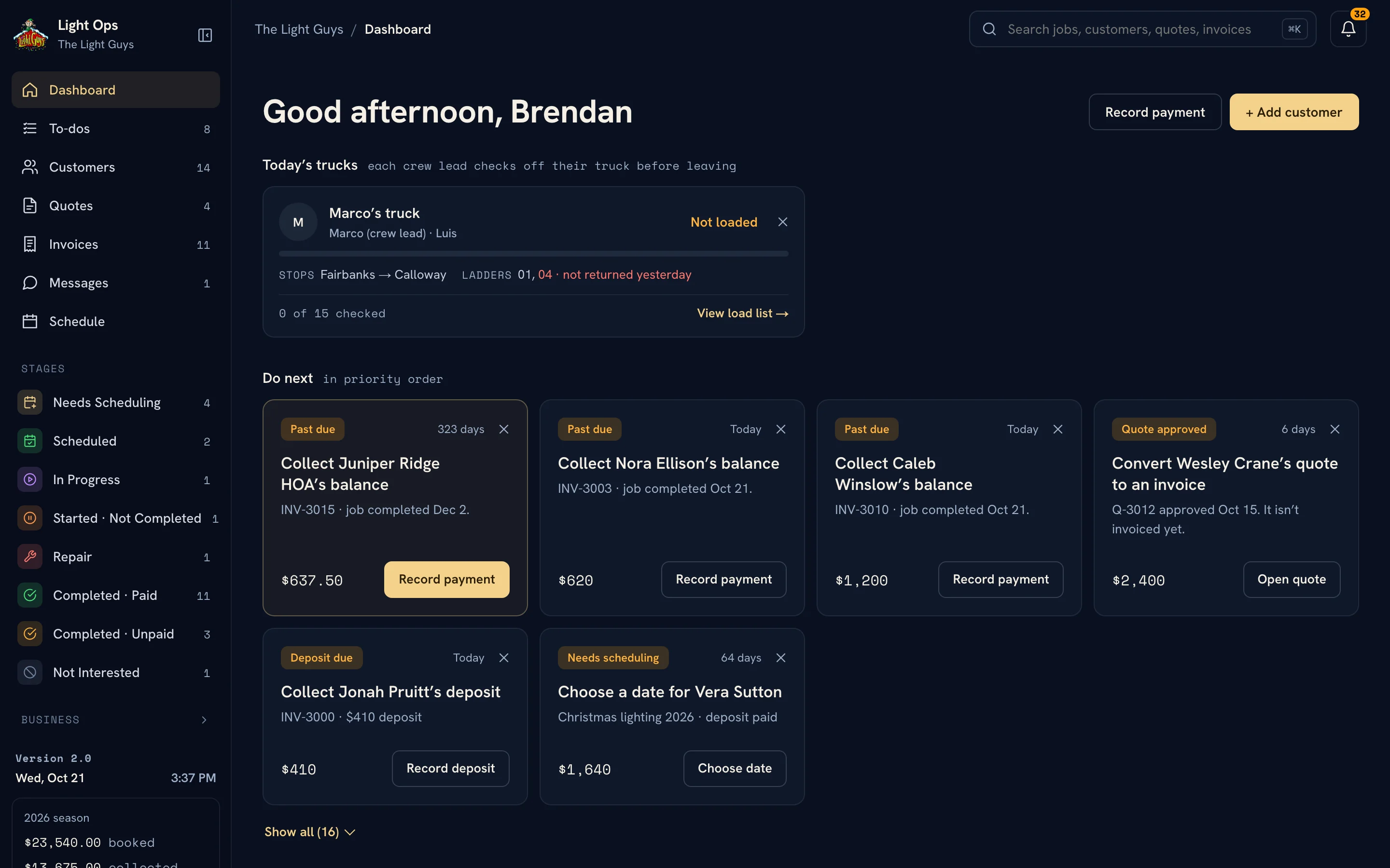 Light Ops 2.0 dashboard with today's trucks, a Do next list of payments and dates, and the stages in the sidebar
