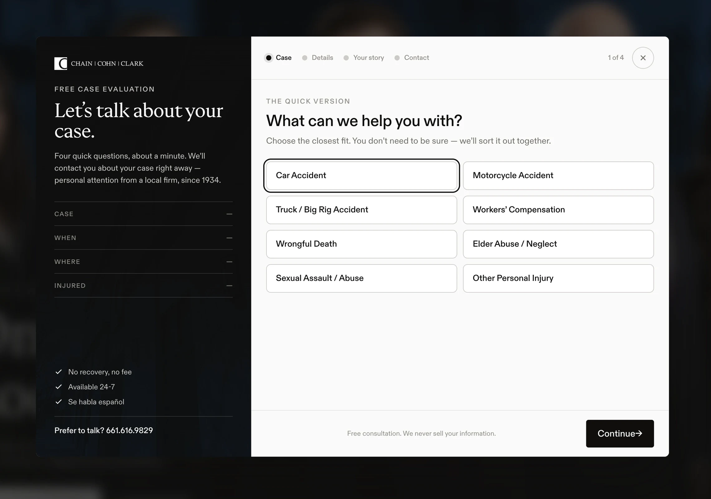 The guided consultation popup we designed: Let’s talk about your case, four quick questions, and step one of four, What can we help you with, with legal matter choices from car accident to other personal injury